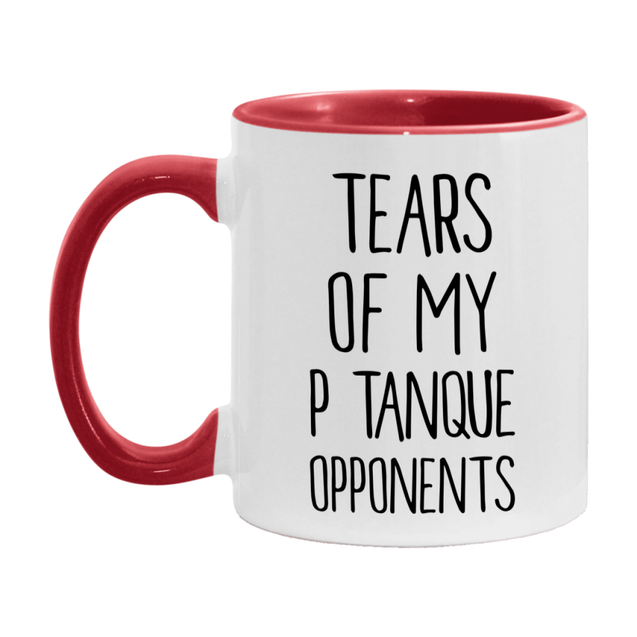 Tears Of My Pétanque Opponents Mug