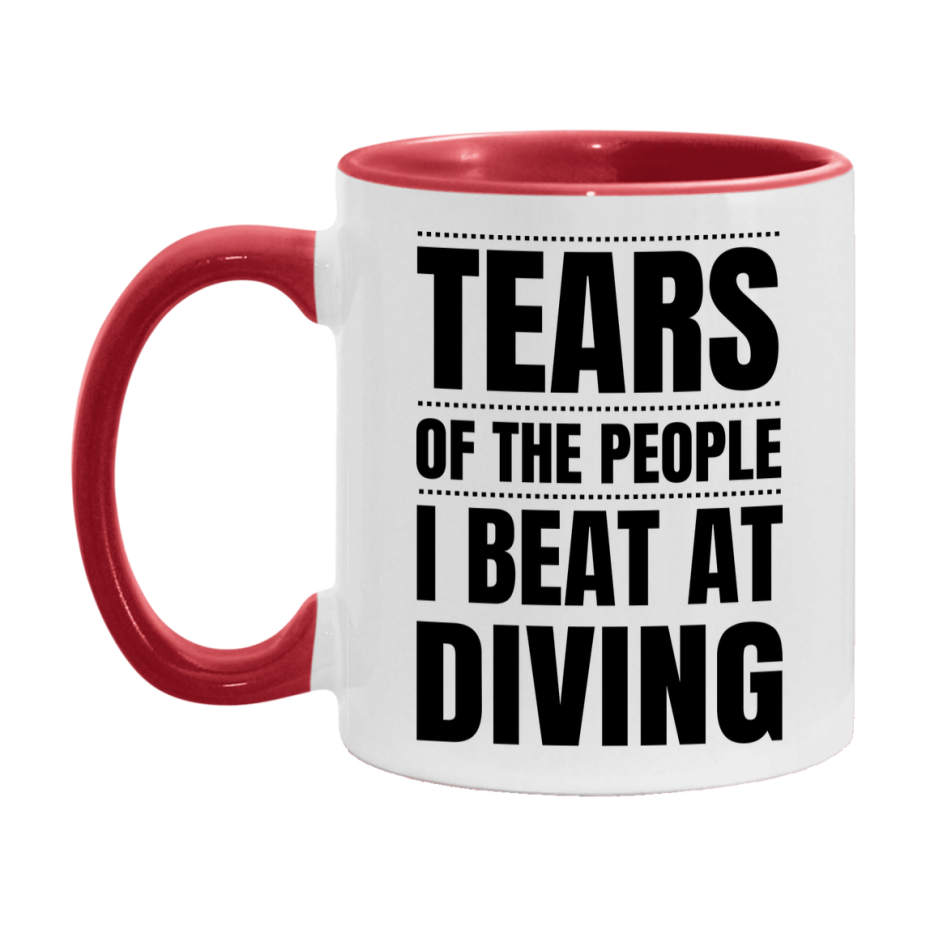 Funny Diving Mug - "Tears Of The People I Beat At Diving" - 11Oz Or 15Oz Ceramic Coffee Cup