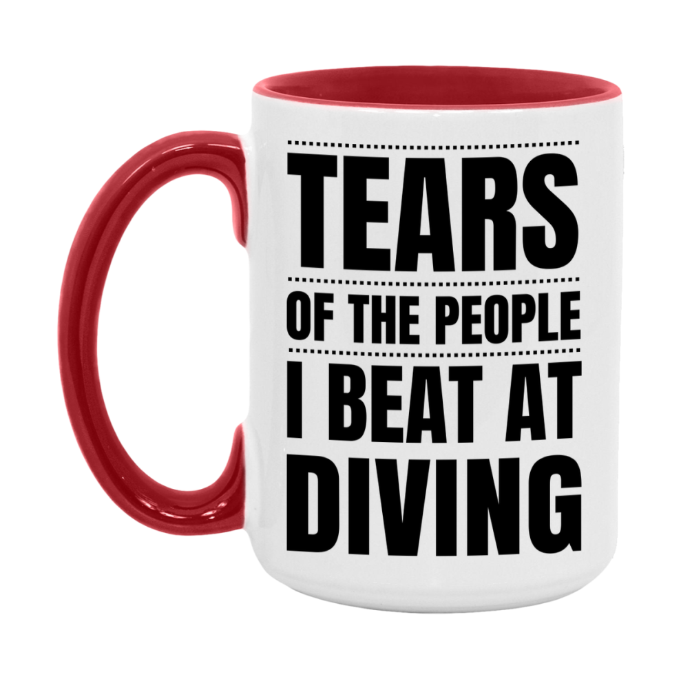 Funny Diving Mug - "Tears Of The People I Beat At Diving" - 11Oz Or 15Oz Ceramic Coffee Cup