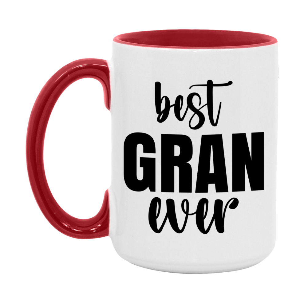 Best Gran Ever Mug, Mother's Day Gift, 11Oz Or 15Oz Ceramic Coffee Cup