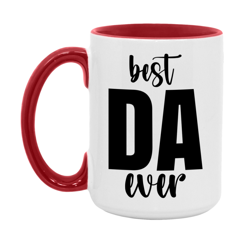 Best Da Ever Mug, Father’s Day Gift, 11Oz Or 15Oz Ceramic Coffee Mug