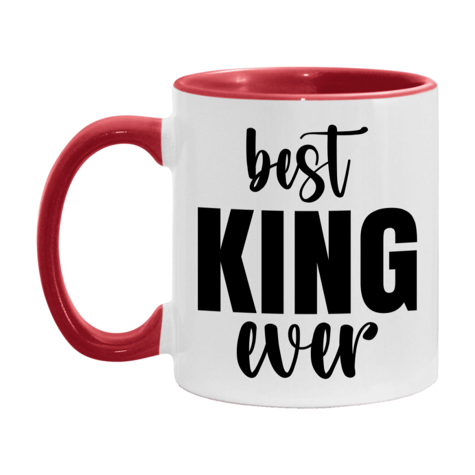 Best King Ever Mug, Father’s Day Gift, 11Oz Or 15Oz Ceramic Coffee Mug