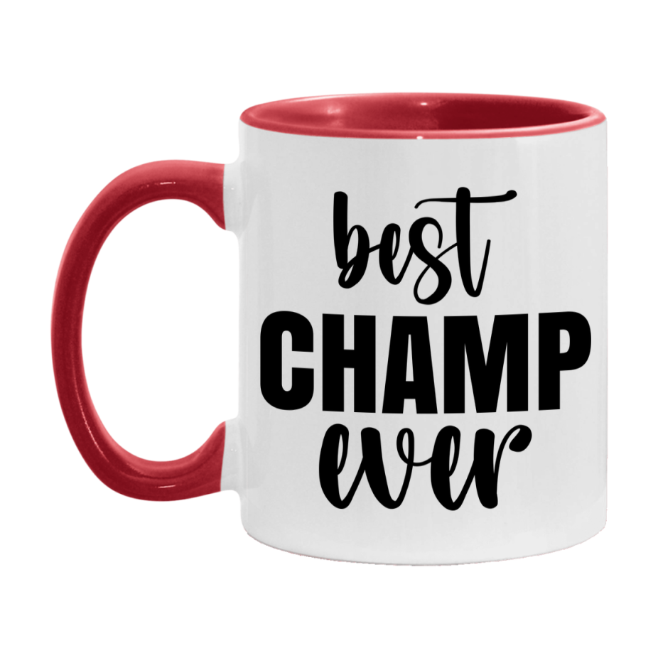 Best Champ Ever Mug, Father’s Day Gift, 11Oz Or 15Oz Ceramic Coffee Mug