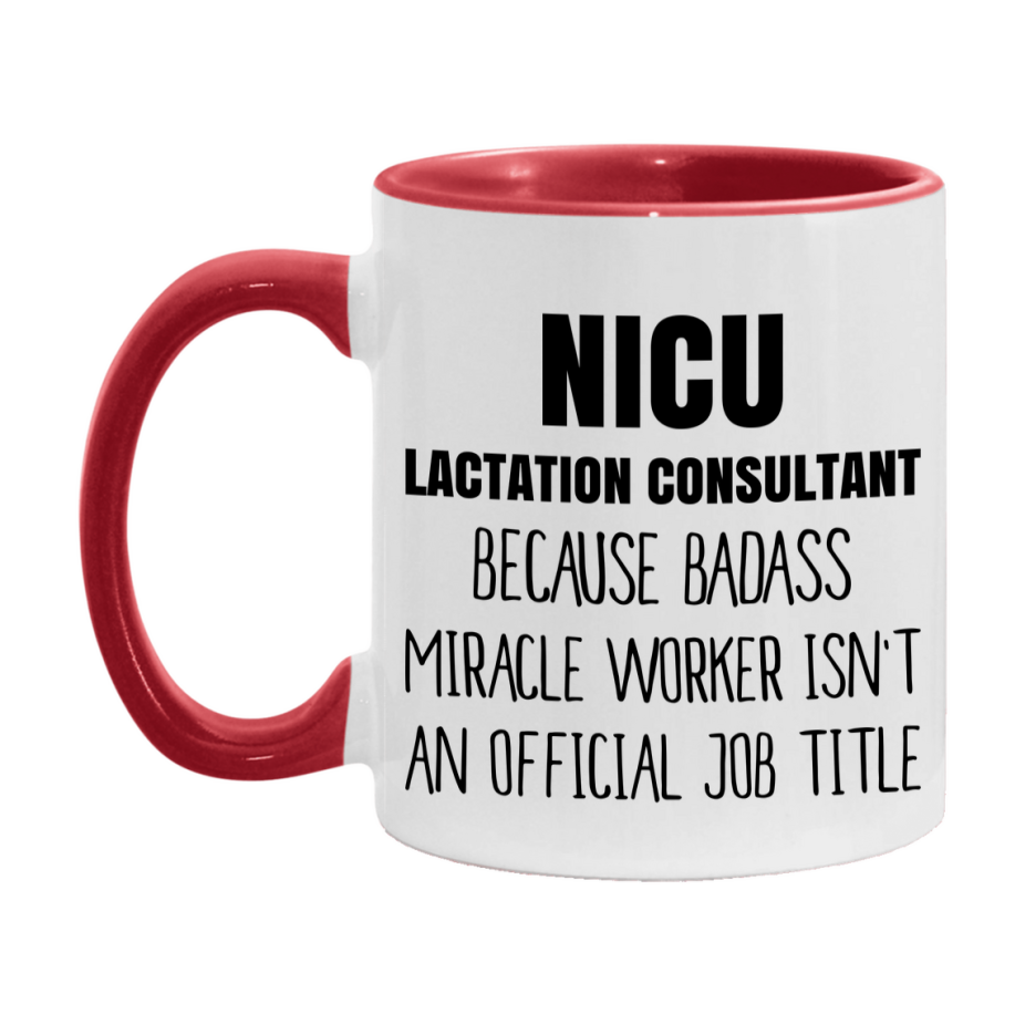 Nicu Lactation Consultant Gifts, 11Oz Or 15Oz Ceramic Coffee Cup, Double-Sided Coffee Mug