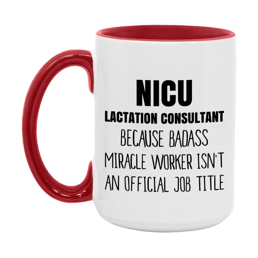 Nicu Lactation Consultant Gifts, 11Oz Or 15Oz Ceramic Coffee Cup, Double-Sided Coffee Mug
