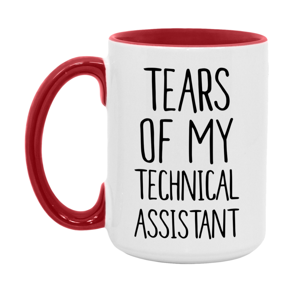 Funny Technical Mug, Tears Of My Technical Assistant, 11Oz Or 15Oz Coffee Cup
