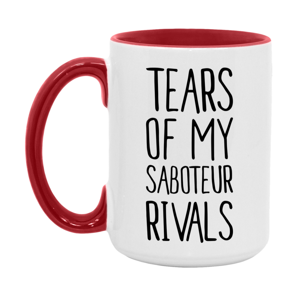 Funny Saboteur Mug, Tears Of My Saboteur Rivals, 11Oz Or 15Oz Ceramic Coffee Cup