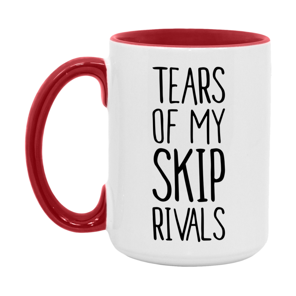 Funny Skip Mug, Tears Of My Skip Rivals, 11Oz Or 15Oz Ceramic Coffee Cup