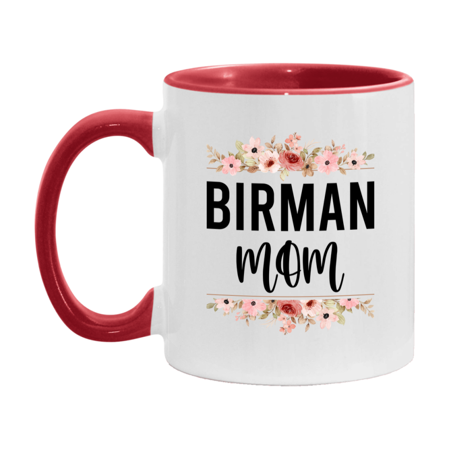 Birman Cat Mom Mug, Floral Cat Mug For Mom, 11Oz Or 15Oz Coffee Cup