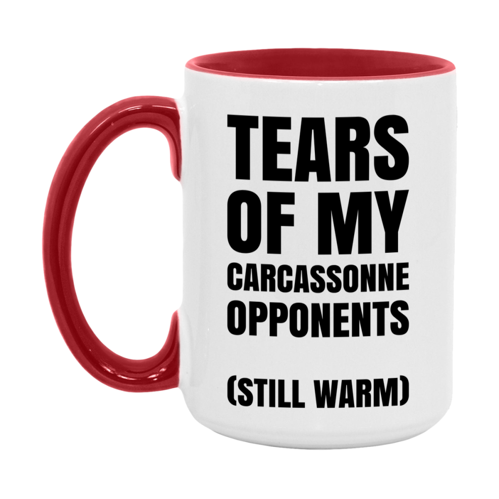 Board Game Gift – Tears Of My Carcassonne Opponents Mug, 11Oz Or 15Oz White Ceramic Coffee Cup