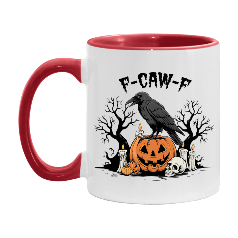 F-Caw-F Mug, Funny Crow Mug, Trendy Fcawf Coffee Cup, 11Oz Or 15Oz White Ceramic Cup
