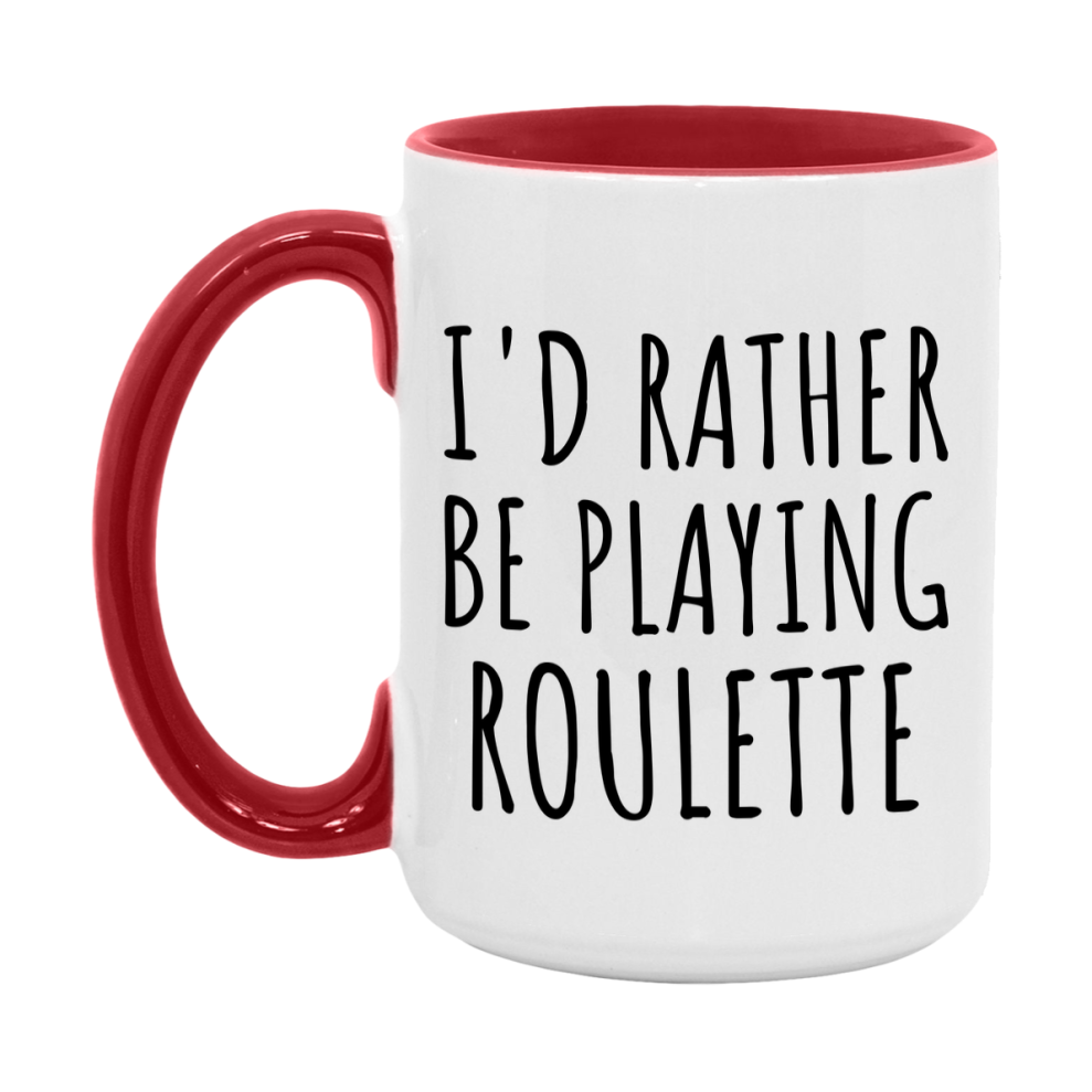 Casino Mug For Roulette Players, Funny Roulette Coffee Mug, 11Oz Or 15Oz Novelty Mug