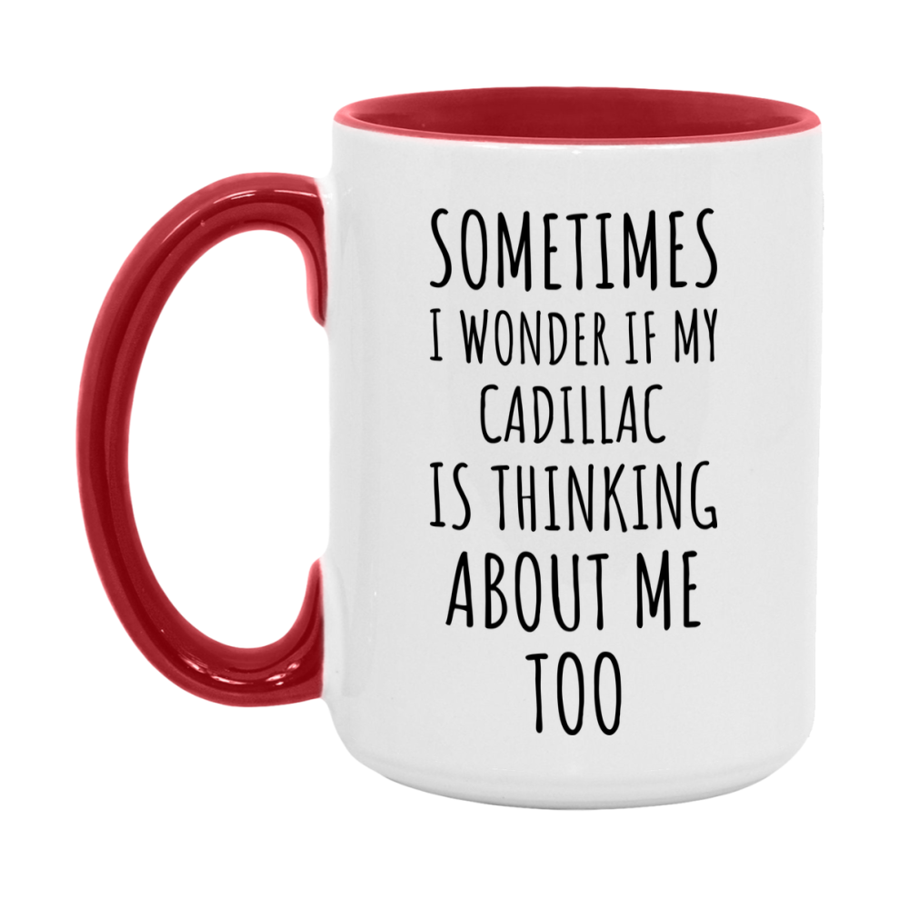 Cadillac Car Lover Mug, Funny Cadillac Coffee Mug