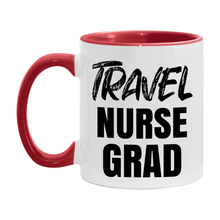 Travel Nurse Grad Coffee Mug - Ceramic Nursing Graduation Gift