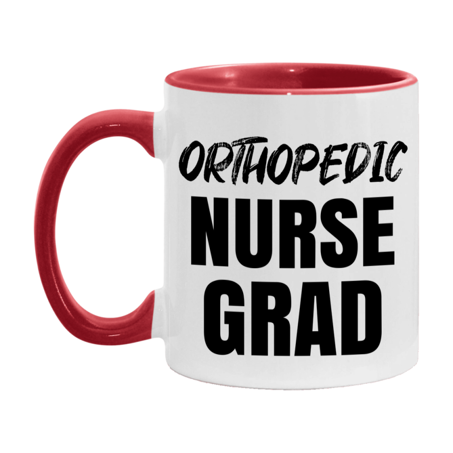 Orthopedic Nurse Grad Coffee Mug - Ceramic Nursing Graduation Gift